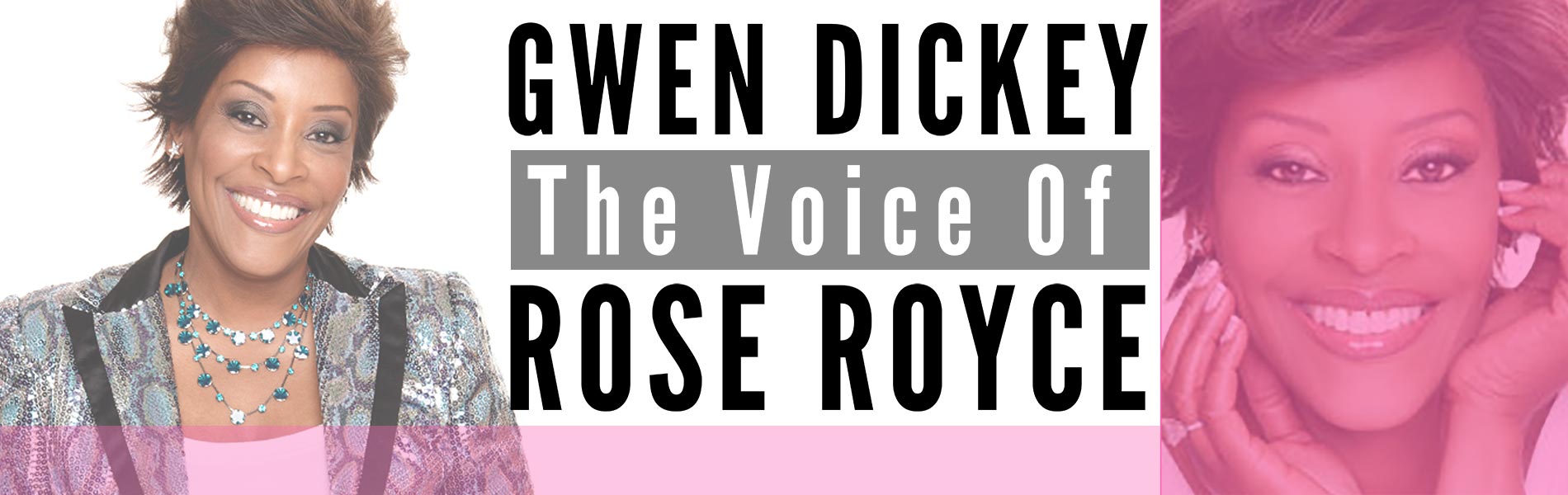 Gwen Dickey - The Voice of Rose Royce